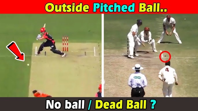 what if the ball pitches outside the pitch in cricket